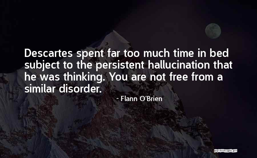 Flann Quotes By Flann O'Brien Flann Quotes By Flann O'Brien