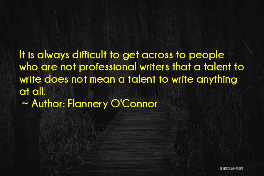 Flannery O'Connor Quotes 251288