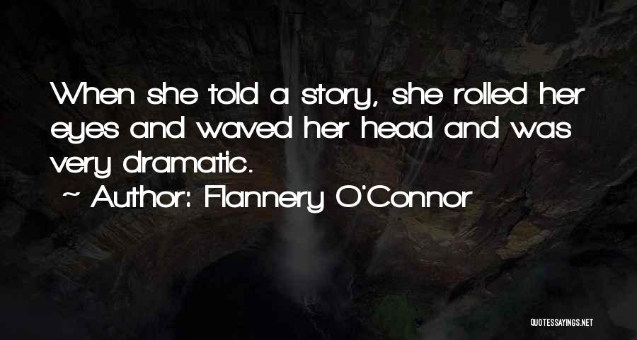 Flannery Quotes By Flannery O'Connor