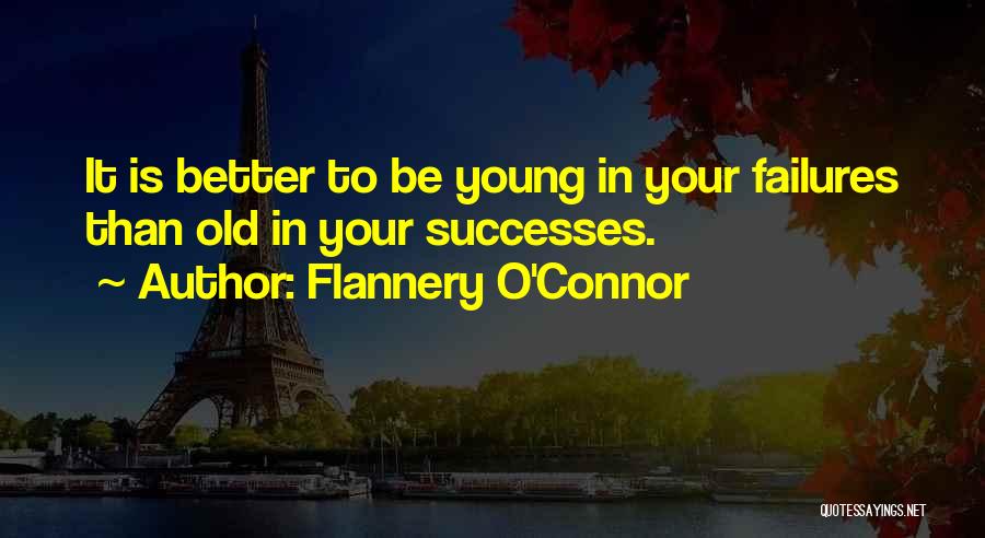 Flannery Quotes By Flannery O'Connor