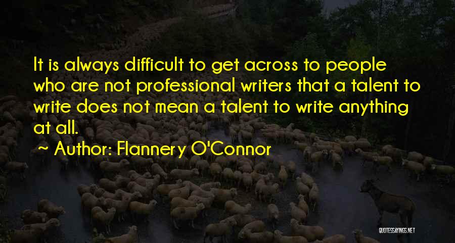 Flannery Quotes By Flannery O'Connor