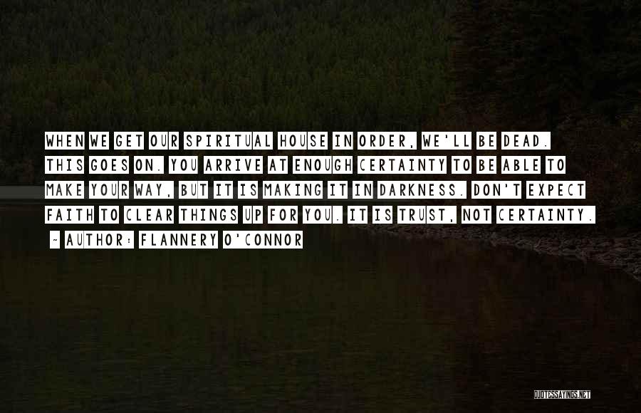 Flannery Quotes By Flannery O'Connor