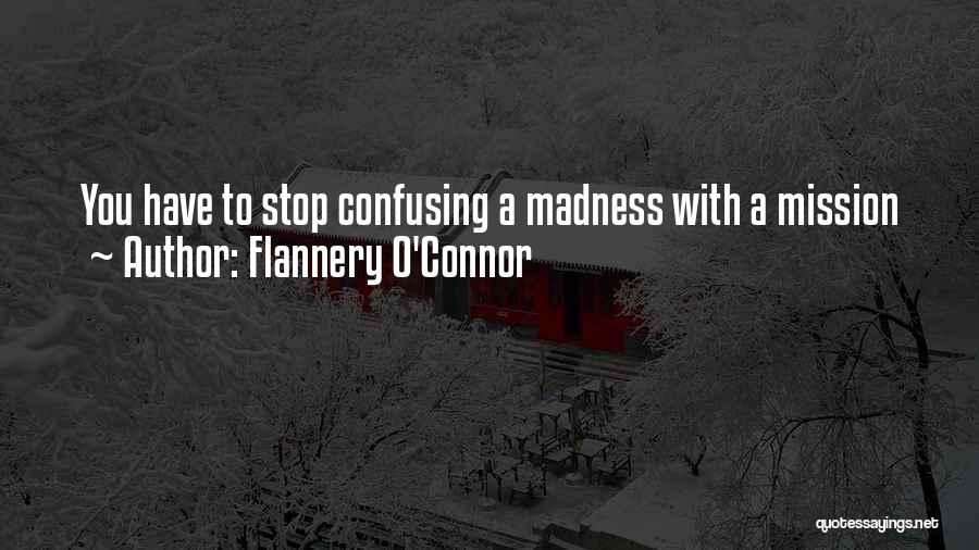 Flannery Quotes By Flannery O'Connor