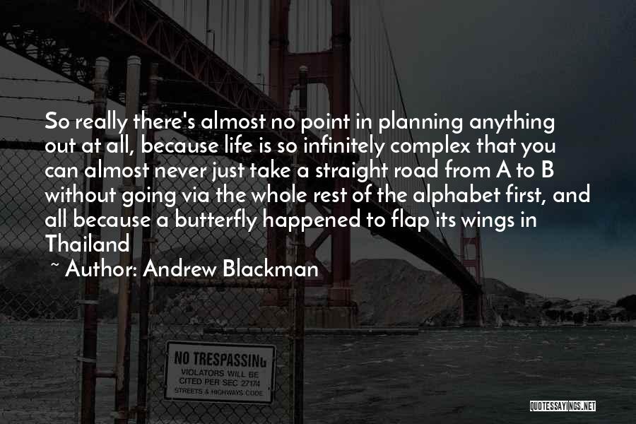 Flap Your Wings Quotes By Andrew Blackman