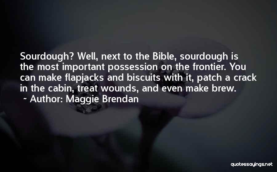 Flapjacks Quotes By Maggie Brendan