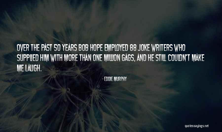 Flapper Era Quotes By Eddie Murphy Flapper Era Quotes By Eddie Murphy