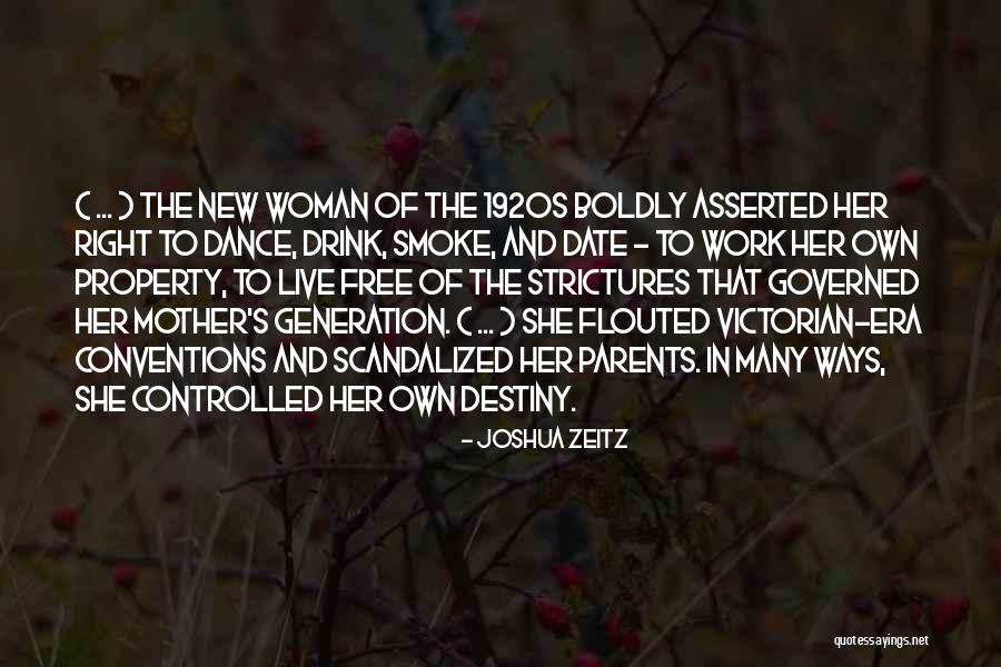 Flapper Era Quotes By Joshua Zeitz Flapper Era Quotes By Joshua Zeitz