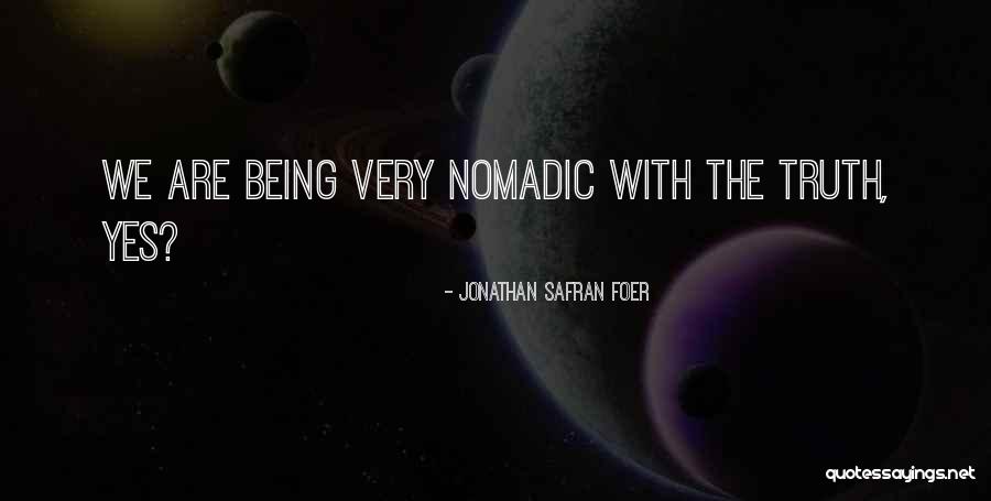 Flappin Flags Quotes By Jonathan Safran Foer Flappin Flags Quotes By Jonathan Safran Foer