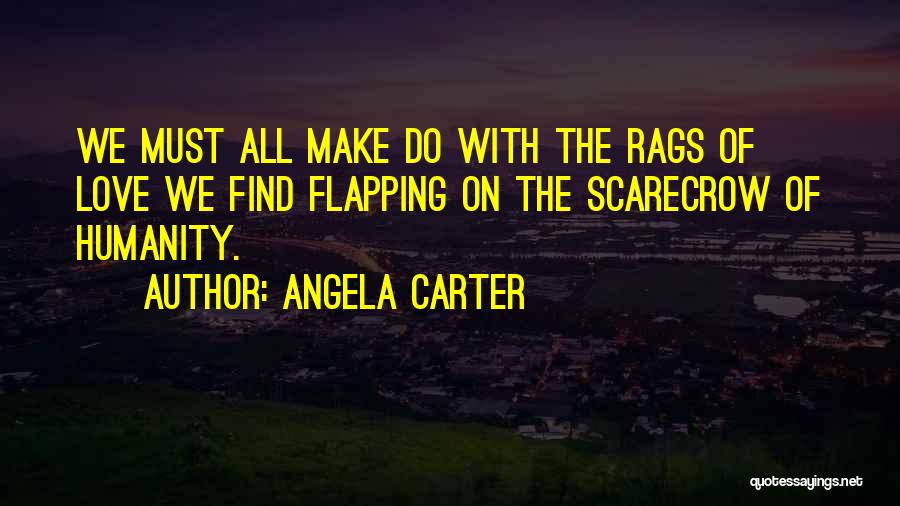 Flapping Quotes By Angela Carter