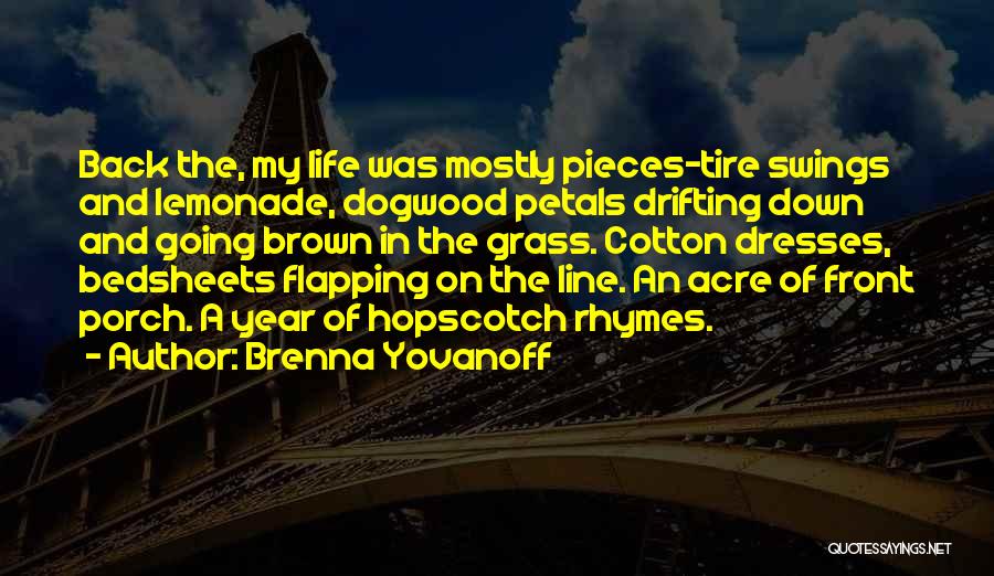 Flapping Quotes By Brenna Yovanoff