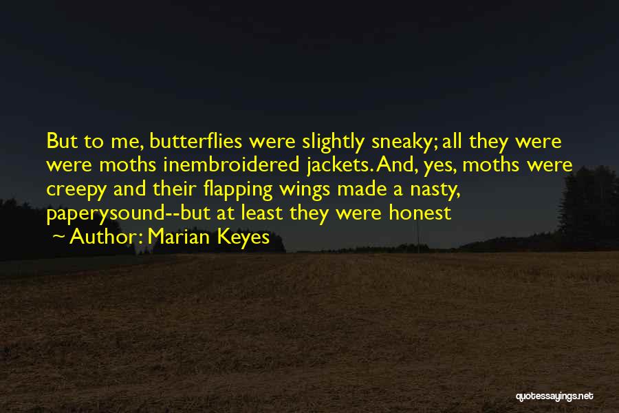 Flapping Quotes By Marian Keyes