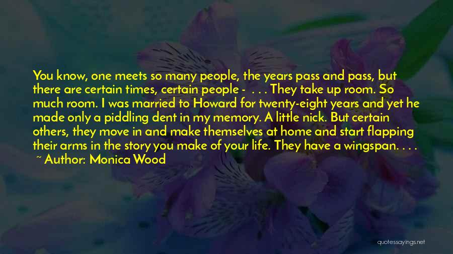 Flapping Quotes By Monica Wood