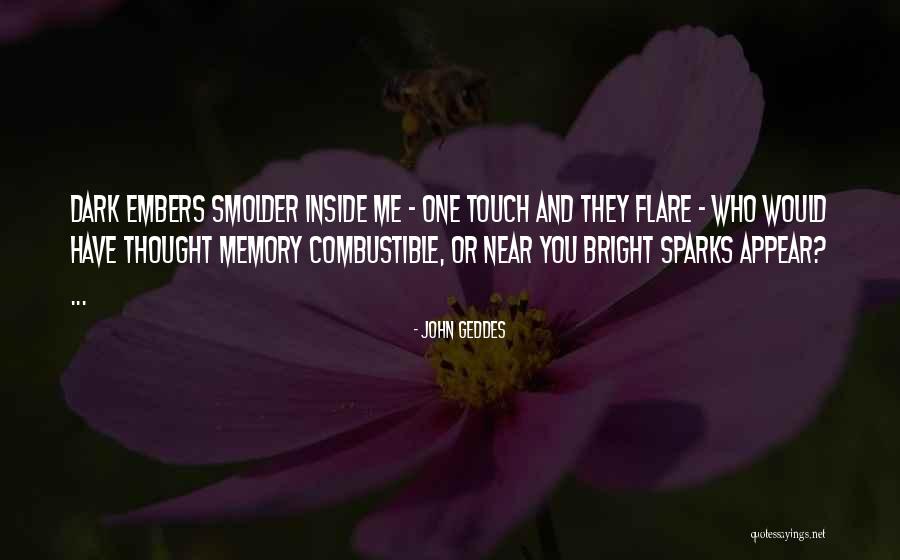 Flare Quotes By John Geddes