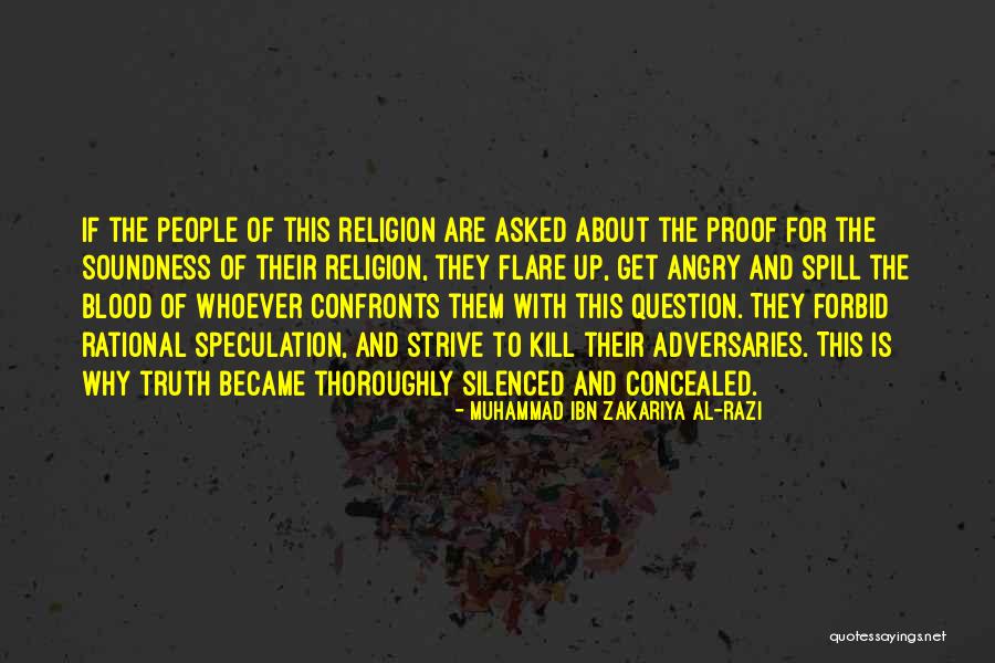 Flare Quotes By Muhammad Ibn Zakariya Al-Razi