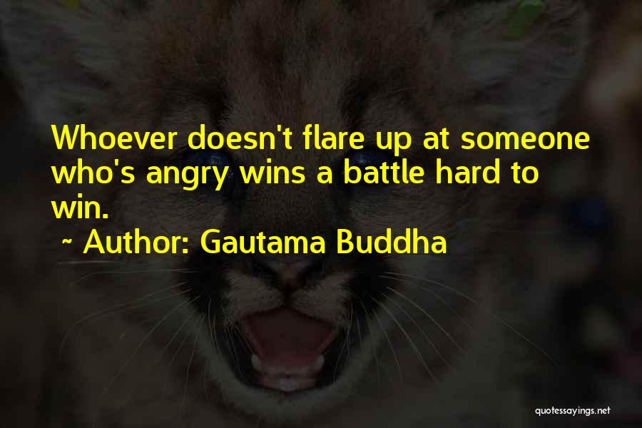 Flare Up Quotes By Gautama Buddha