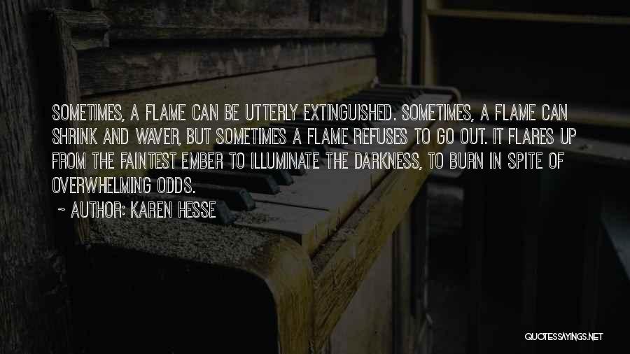 Flares Quotes By Karen Hesse