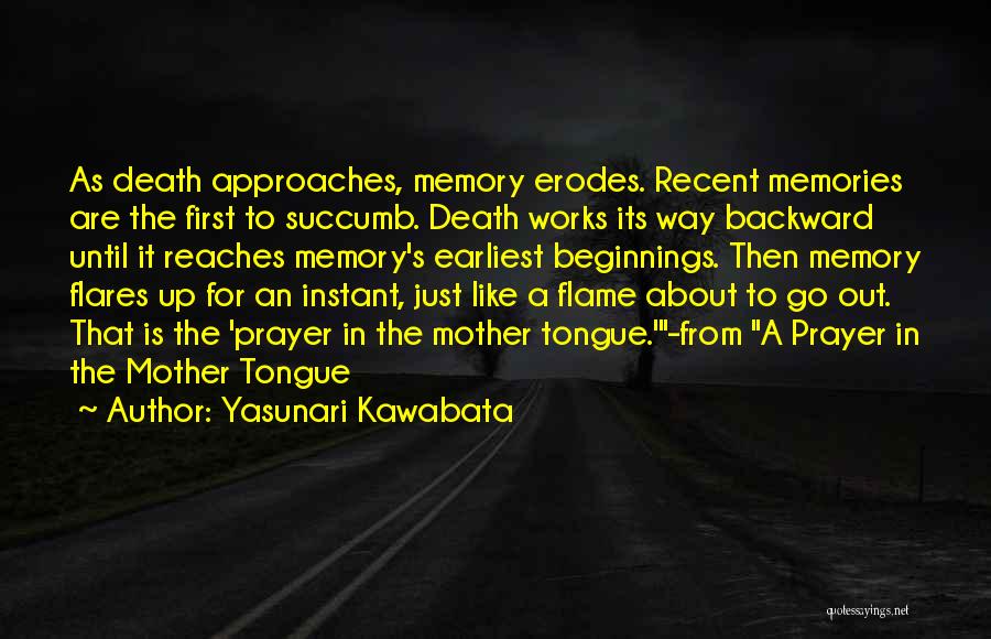 Flares Quotes By Yasunari Kawabata