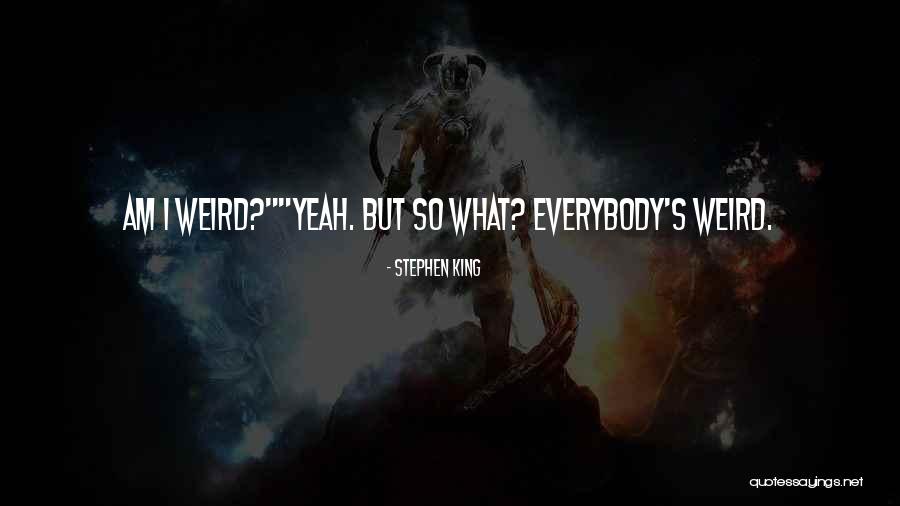 Flaschenverschluss Quotes By Stephen King Flaschenverschluss Quotes By Stephen King