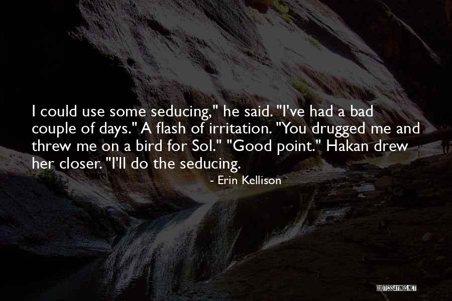 Flash Point Quotes By Erin Kellison Flash Point Quotes By Erin Kellison