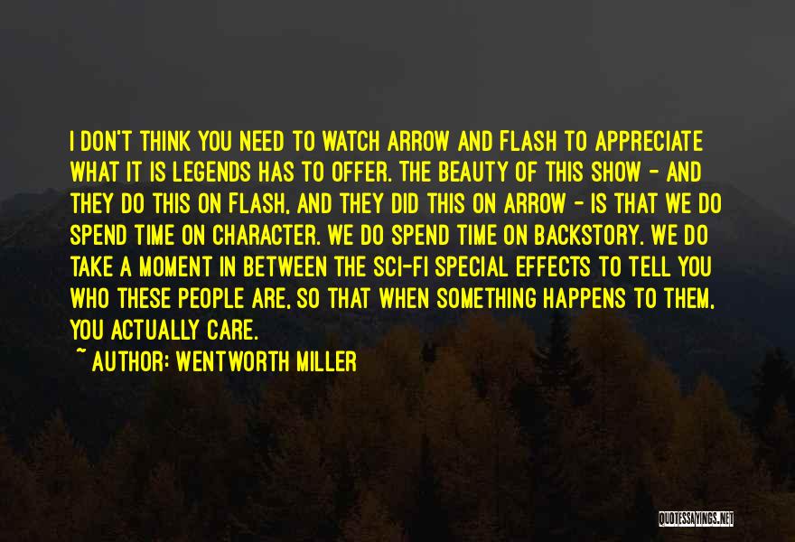 Flash Vs Arrow Quotes By Wentworth Miller