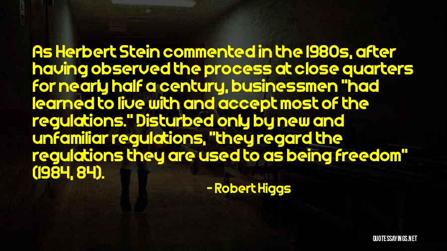 Flashabou Material Quotes By Robert Higgs Flashabou Material Quotes By Robert Higgs