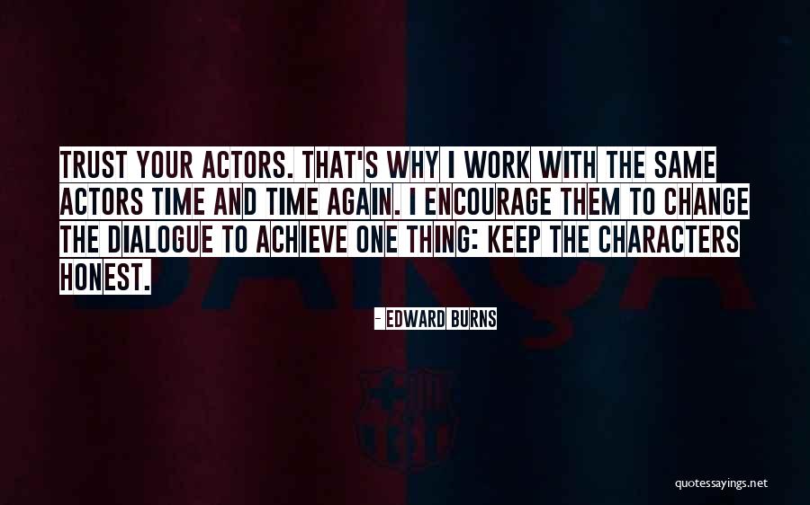 Flashes Back Memories Quotes By Edward Burns Flashes Back Memories Quotes By Edward Burns