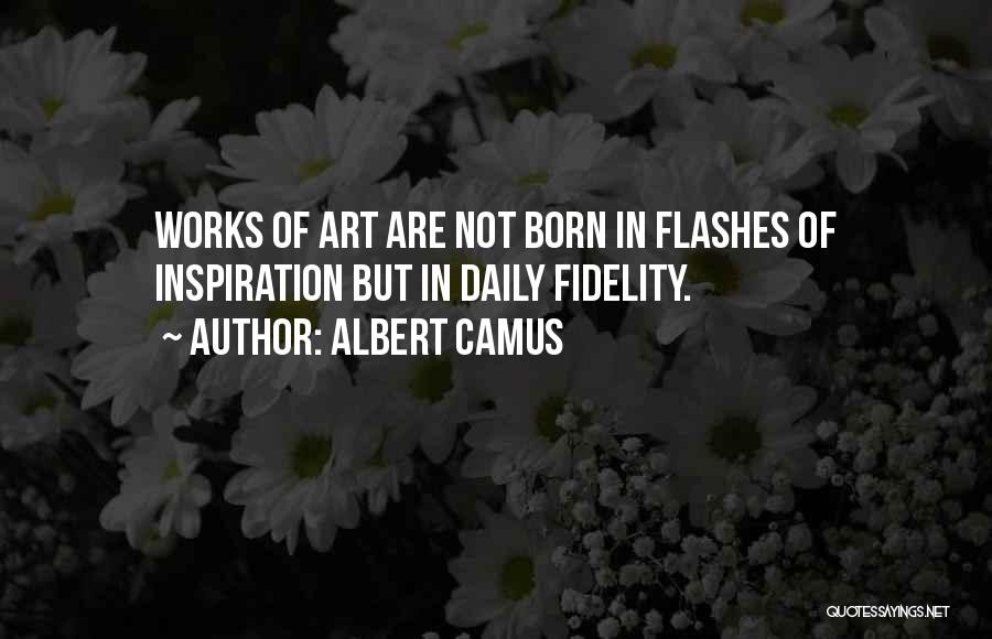 Flashes Quotes By Albert Camus