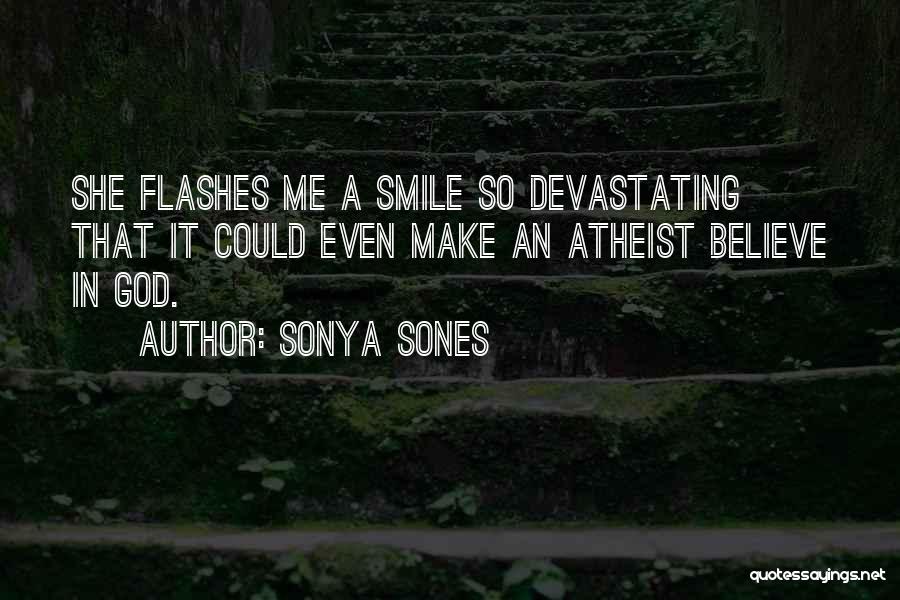 Flashes Quotes By Sonya Sones