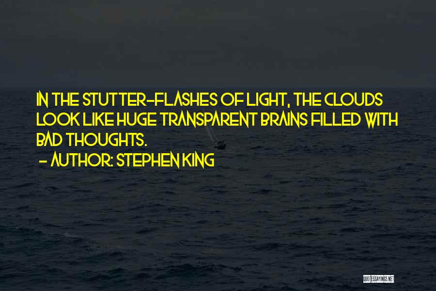 Flashes Quotes By Stephen King