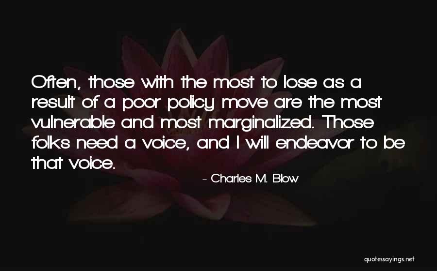 Flashheart In Blackadder Quotes By Charles M. Blow Flashheart In Blackadder Quotes By Charles M. Blow