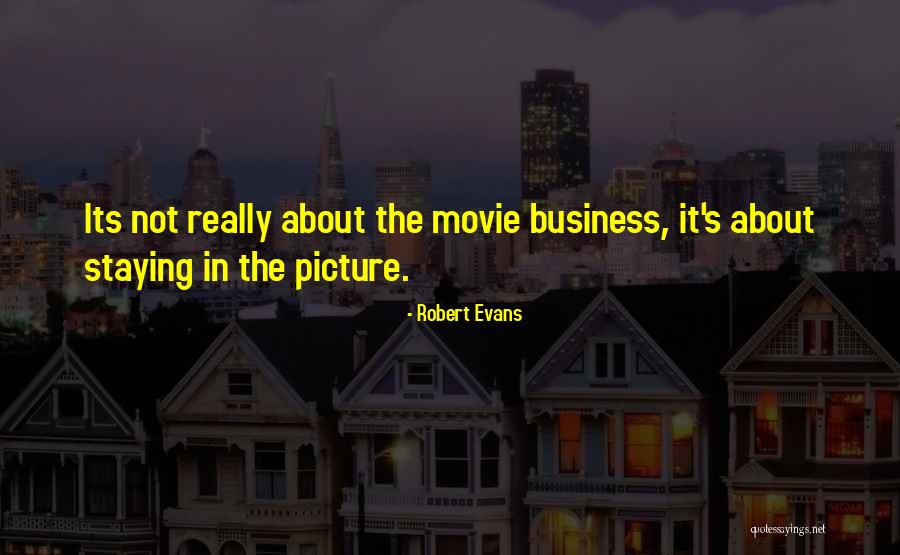 Flashiest Of Flashes Quotes By Robert Evans Flashiest Of Flashes Quotes By Robert Evans
