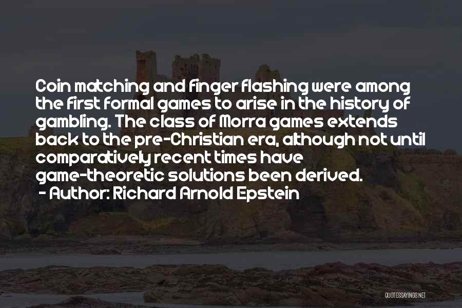 Flashing Back Quotes By Richard Arnold Epstein