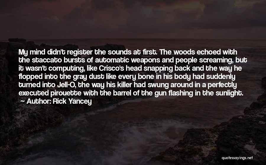 Flashing Back Quotes By Rick Yancey