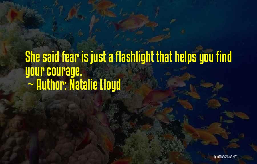 Flashlight Quotes By Natalie Lloyd