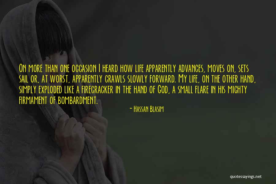 Flashy Life Quotes By Hassan Blasim Flashy Life Quotes By Hassan Blasim