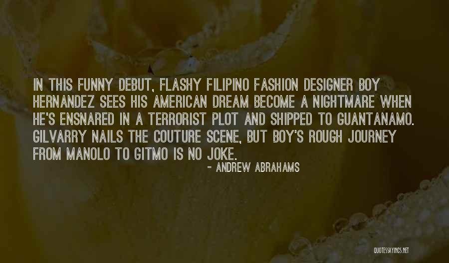 Flashy People Quotes By Andrew Abrahams Flashy People Quotes By Andrew Abrahams