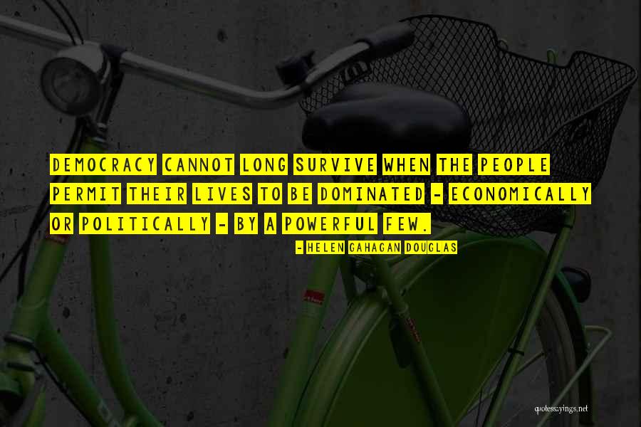 Flasnetari Quotes By Helen Gahagan Douglas Flasnetari Quotes By Helen Gahagan Douglas