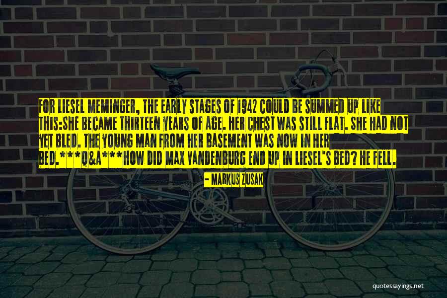 Flat Chest Quotes By Markus Zusak Flat Chest Quotes By Markus Zusak
