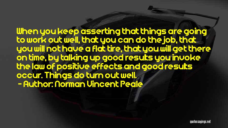 Flat Out Quotes By Norman Vincent Peale