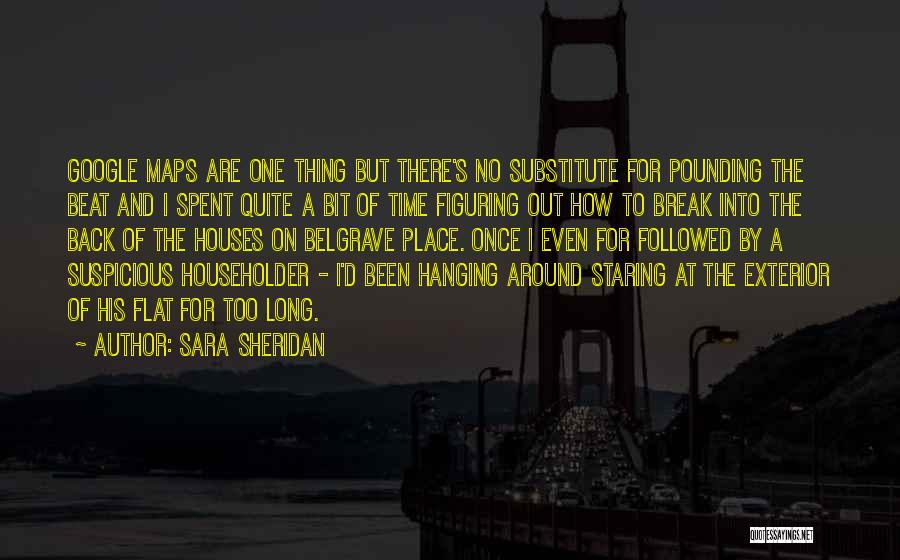 Flat Out Quotes By Sara Sheridan