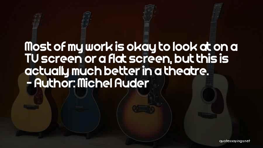 Flat Quotes By Michel Auder