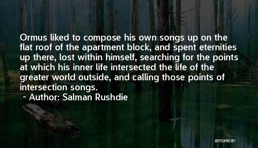 Flat Roof Quotes By Salman Rushdie