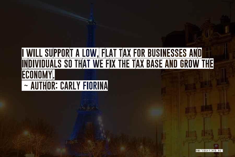 Flat Tax Quotes By Carly Fiorina