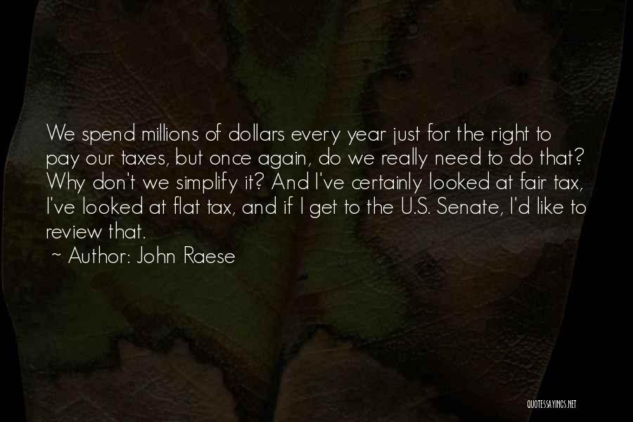 Flat Tax Quotes By John Raese