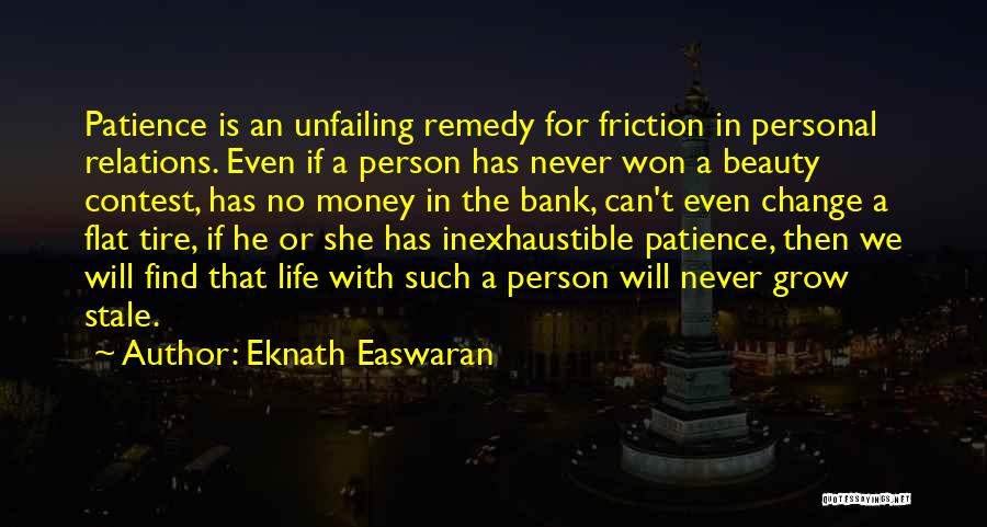 Flat Tire Quotes By Eknath Easwaran