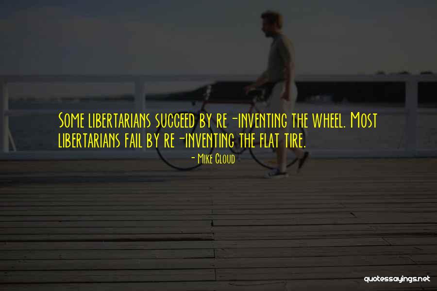 Flat Tire Quotes By Mike Cloud Flat Tire Quotes By Mike Cloud