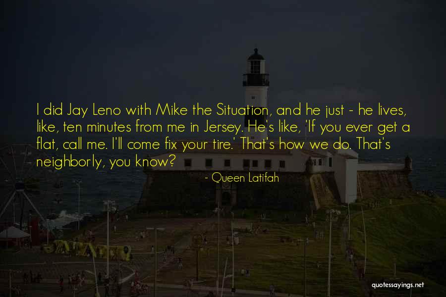 Flat Tire Quotes By Queen Latifah Flat Tire Quotes By Queen Latifah