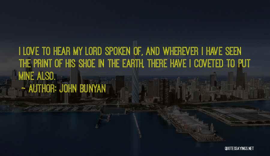 Flat Water Tuesday Quotes By John Bunyan