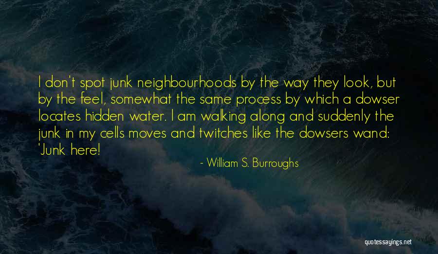 Flatfooted Quotes By William S. Burroughs Flatfooted Quotes By William S. Burroughs