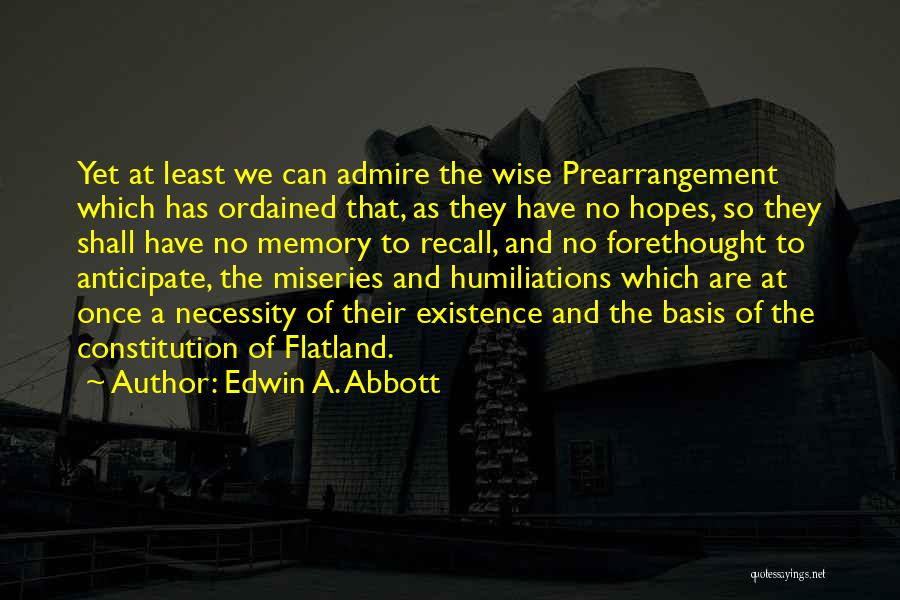 Flatland Quotes By Edwin A. Abbott